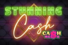 Stunning Cash