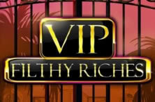 VIP Filthy Riches