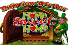 Rainbow Riches Home Sweet Home