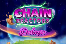 Chain Reactors Deluxe