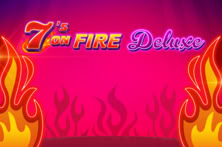 7 S On Fire Deluxe