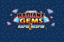 Radiant Gems Rapid Respin