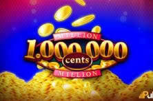MILLION CENTS HD™