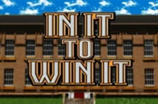 In It to Win It