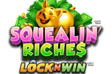 Squealin' Riches