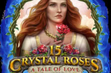 15 Crystal Roses: A Tale of Love