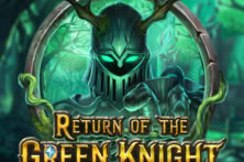 RETURN OF THE GREEN KNIGHT