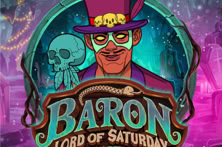 BARON: LORD OF SATURDAY