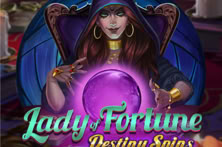 Lady of Fortune Destiny Spins