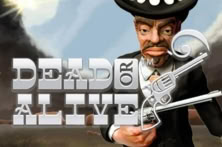 Dead or Alive