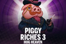 Piggy Riches 3 Hog Heaven
