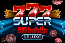 777 Super Big BuildUp™ Deluxe™
