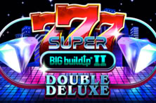 777 Super Big BuildUp® II: Double Deluxe