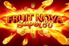 Fruit Super Nova 80