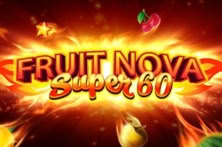 Fruit Super Nova 60