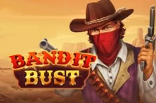 Bandit Bust