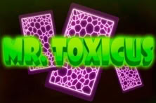 Mr. Toxicus