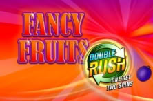 Fancy Fruits DOUBLE RUSH