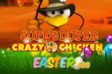 Super Duper Crazy Chicken Easter Egg