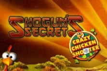 Shogun's Secret Crazy Chicken Shooter