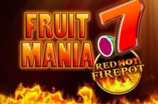 Fruit Mania Red Hot Firepot