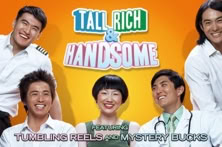 Tall Rich and Handsome