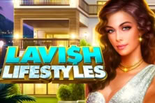 Lavish Lifestyles