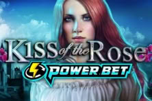 Kiss of the Rose (Power Bet)