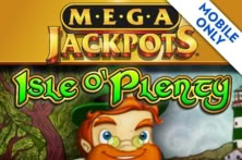 Mega Jackpots - Isle O'Plenty