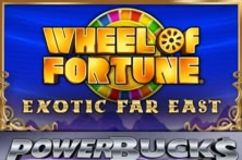 POWERBUCK$ Wheel of Fortune - Exotic Far East
