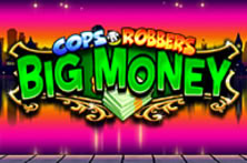 Cops n Robbers Big Money