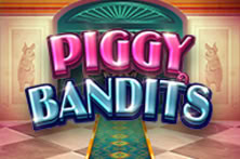 Piggy Bandits