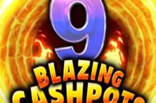 9 BLAZING CASHPOTS MEGAWAYS™
