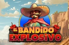 El Bandido Explosivo