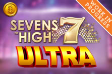 Sevens High Ultra
