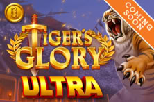Tiger's Glory Ultra