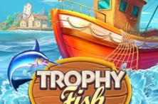 Trophy Fish