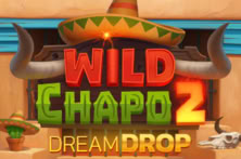 Wild Chapo 2 Dream Drop