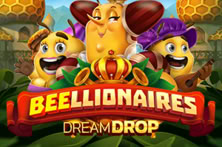 Beellionaires Dream Drop