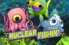 Nuclear Fishin'
