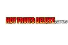 Hot Fruits Deluxe Quattro