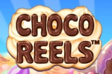 Choco Reels™