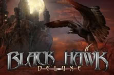 Black Hawk Deluxe