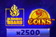 9 Coins™ Burning Board™