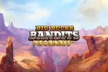Big Bucks Bandits Megaways™