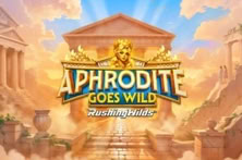 Aphrodite Goes Wild RushingWilds™
