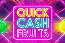 Quick Cash Fruits