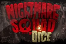 Nightmare Squad Dice