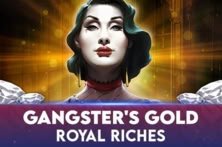 Gangsters Gold – Royal Riches
