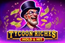 Tycoon Riches – Hold & Hit